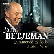 Summoned by Bells: A Life in Verse