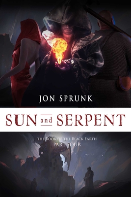 Sun and Serpent, 4 - Sprunk, Jon
