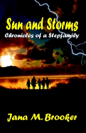 Sun and Storms: Chronicles of a Stepfamily