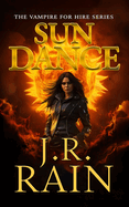 Sun Dance: A Samantha Moon Novel