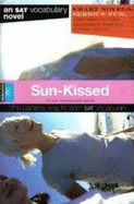 Sun-Kissed (Smart Novels: Vocabulary)