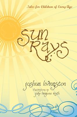 Sun Rays - Livingston, Joshua