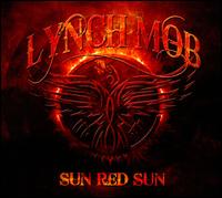 Sun Red Sun - Lynch Mob