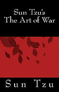 Sun Tzu's the Art of War