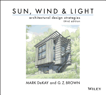 Sun, Wind & Light - Architectural Design Strategies, 3rd Edition