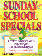 Sunday School Specials: Volume 3