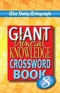 Sunday Telegraph Book of General Knowledge Crosswords 6