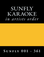 Sunfly Karaoke Discs SF 001 - SF 361