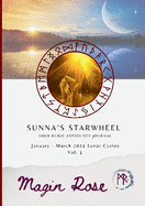 Sunna's Starwheel - Your Runic Astrology Journal: January - March 2024 Lunar Cycles Vol. 1