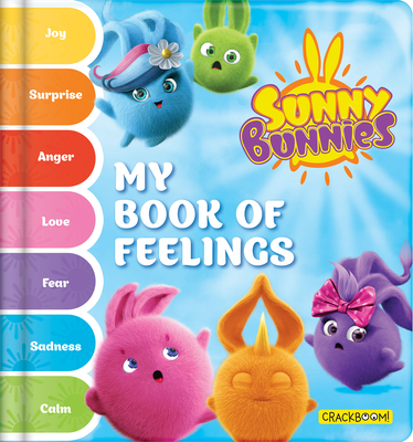 Sunny Bunnies: My Book of Feelings - Laforest, Carine (Text by)