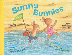 Sunny Bunnies - Blumberg, Margie