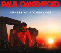 Sunset at Stonehenge - Paul Oakenfold