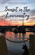 Sunset in the Lowcountry: Bohicket