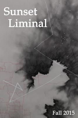 Sunset Liminal vol. 2: Fall 2015 - Scheiber, Greg (Editor), and Krzyzanowski, Stephen (Editor), and Gulden, Kate (Editor)