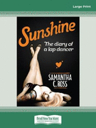 Sunshine: The Diary of a Lap Dancer