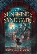 Sunshine's Syndicate