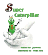 Super Caterpillar