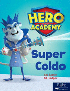 Super Coldo: Leveled Reader Set 8 Level M