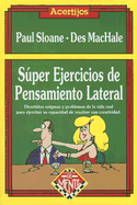 Super Ejercicios de Pensamiento Lateral