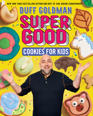 Super Good Cookies for Kids - Goldman, Duff