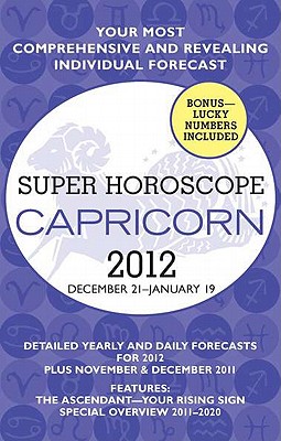 Super Horoscope Capricorn: December 21 - January 19 - Beim, Margarete