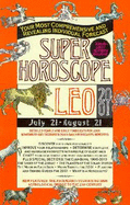 Super Horoscopes 2001: Leo