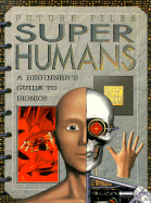 Super Humans: Beginner's Guide