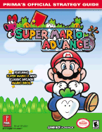 Super Mario Advance: Prima's Official Strategy Guide