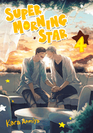 Super Morning Star 4