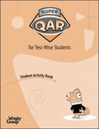 Super QAR for Test-Wise Students: Grade 4, Student Activity 5-pack