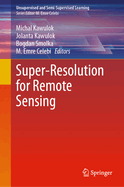 Super-Resolution for Remote Sensing