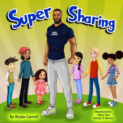 Super Sharing - Carroll, Bryan