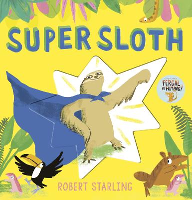 Super Sloth - Starling, Robert