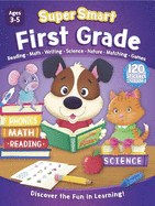 Super Smart Workbook: First Grade