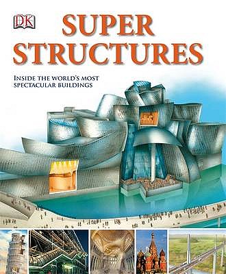 Super Structures - DK, and Wilkinson, Phil (Contributions by)