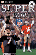 Superbowl! - DK Publishing, and DK