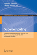 Supercomputing: 5th Russian Supercomputing Days, Ruscdays 2019, Moscow, Russia, September 23-24, 2019, Revised Selected Papers