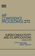 Superconductivity and Its Applications