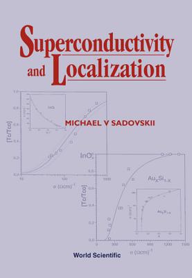 Superconductivity and Localization - Sadovskii, Michael V