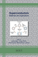 Superconductors: Materials and Applications