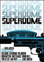 Superdome - Jerry Jameson