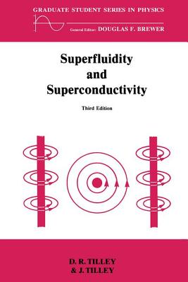 Superfluidity and Superconductivity - Tilley, D R