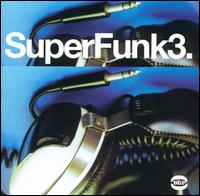 SuperFunk, Vol. 3 - Various Artists