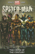 Superior Foes Of Spider-man Volume 2: The Crime Of The Century