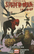 Superior Spider-Man Team-Up, Volume 2: Superior Six