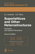 Superlattices and Other Heterostructures: Symmetry and Optical Phenomena