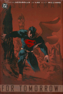 Superman: For Tomorrow Vol 01