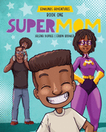 Supermom: diverse picture book series