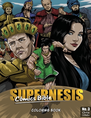 Supernesis Comics Bible No. 3: Coloring Book - Ortiz, Javier H