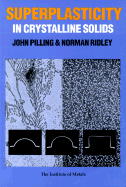 Superplasticity in Crystalline Solids - Pilling, John, M.SC., Ph.D.